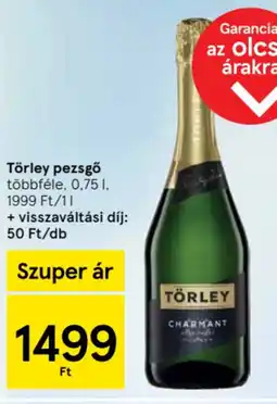 Tesco Törley pezsgő ajánlat