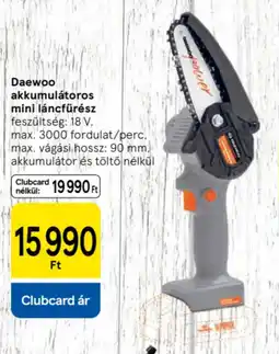 Tesco Daewoo akkumulátoros mini láncfűrész ajánlat