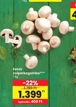 Spar Fehér csiperkegomba ajánlat