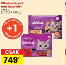 Spar Whiskas 4 pack macskaeledel ajánlat
