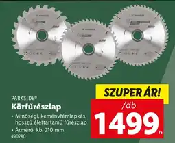 Lidl PARKSIDE® Körfűrészlap ajánlat