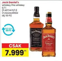 Spar Jack Daniel's whiskey, Fire whiskey ajánlat