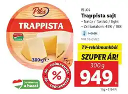 Lidl PILOS Trappista sajt ajánlat