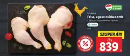 Lidl Friss egész csirkecomb ajánlat