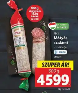 Lidl MÁTYÁS SZALÁMI ajánlat