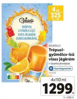 Lidl Gelatelli Trópusi-gyümölcs-ízű vizes jégkrém ajánlat