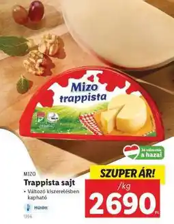 Lidl MIZO Trappista sajt ajánlat