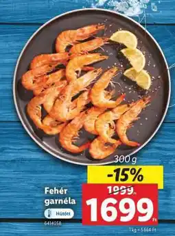 Lidl Fehér garnéla ajánlat