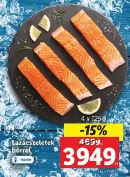 Lidl Lazacszeletek bőrrel ajánlat