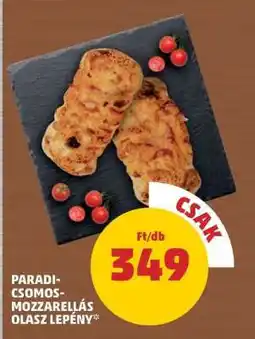 PENNY Paradicsomos-mozzarellás olasz lepény ajánlat