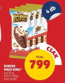 PENNY KINDER Maxi King ajánlat