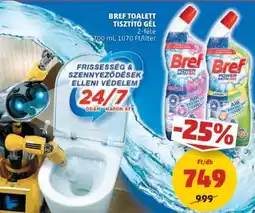 PENNY Bref Toalett Tisztító Gél ajánlat