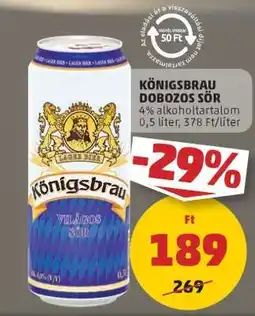 PENNY Königsbrau Dobozos Sör ajánlat
