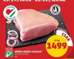 PENNY Bőrös Sertés Lapocka ajánlat