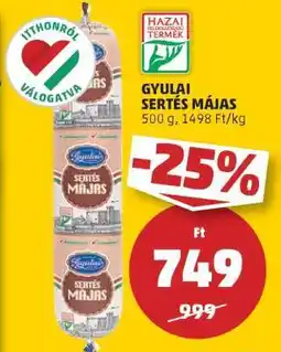 PENNY Gyulai Sertés Májas ajánlat