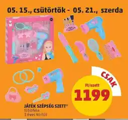 PENNY Játék Szépség Szett ajánlat