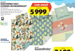 ALDI Kisgyermek vagy gyermek ágyneműhuzat ajánlat