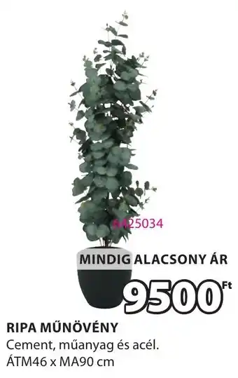 JYSK Ripa műnövény ajánlat