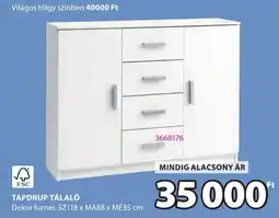 JYSK Tapdrup tálaló ajánlat