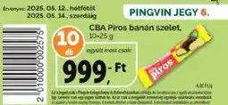 Pingvin Patika CBA Piros banán szelet ajánlat