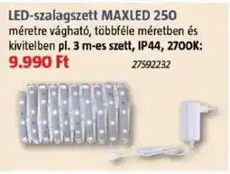 Bauhaus LED-szalagszett MAXLED 250 ajánlat