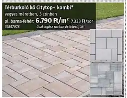 Bauhaus Térburkoló kő Citytop+ kombi ajánlat