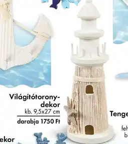 Tedi Világítótorony- dekor ajánlat
