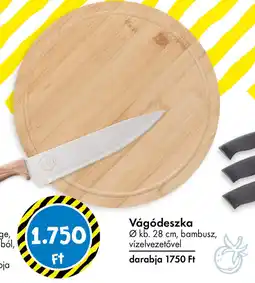 Tedi Vágódeszka ajánlat