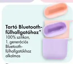 Tedi Tartó Bluetooth- fülhallgatóhoz ajánlat