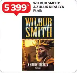 Auchan Wilbur smith: a zuluk királya ajánlat