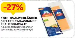 Auchan 500 g-os ammerländer szeletelt maasdamer és cheddar sajt ajánlat