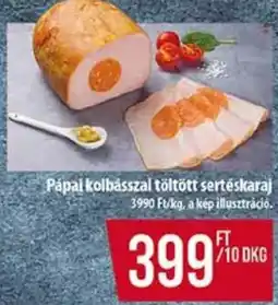 Coop Pápai kolbásszal töltött sertéskaraj ajánlat