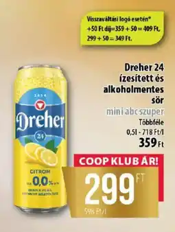 Coop Dreher 24 ízesített és alkoholmentes sör ajánlat