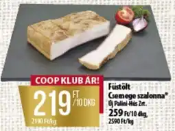 Coop Füstölt Csemege szalonna ajánlat