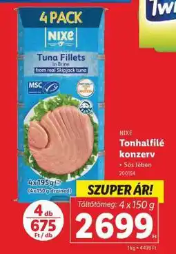 Lidl NIXE Tonhalfilé konzerv ajánlat