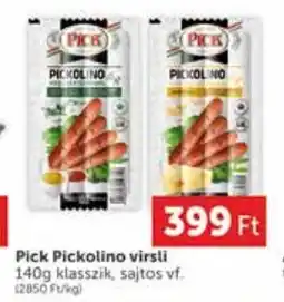 PRIVÁT Pick Pickolino virsli ajánlat