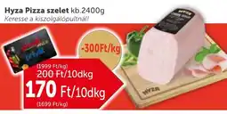 PRIVÁT Hyza Pizza szelet ajánlat