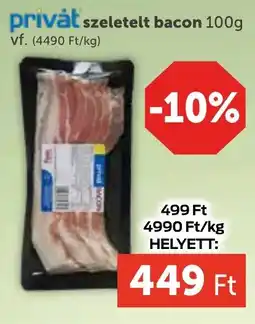 PRIVÁT privát szeletelt bacon ajánlat