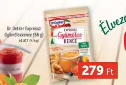 PRIVÁT Dr. Oetker expressz gyümölcskence ajánlat