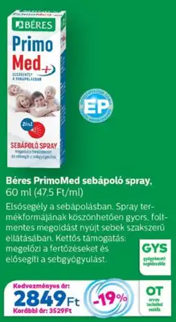 Gyöngy Patikák Béres Primo Med sebápoló spray ajánlat