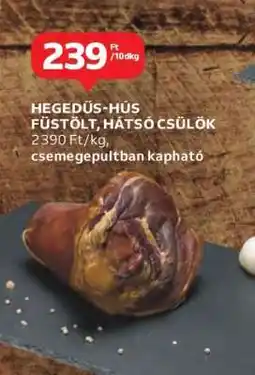 Auchan Hegedűs hús füstölt, hátsó csülök ajánlat