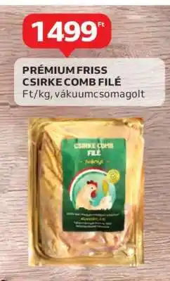 Auchan PRÉMIUM FRISS CSIRKE COMB FILÉ ajánlat