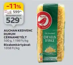 Auchan AUCHAN KEDVENC DURUM CÉRNAMETÉLT ajánlat