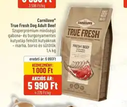 Alpha Zoo Carnilove True Fresh Dog Adult Beef ajánlat