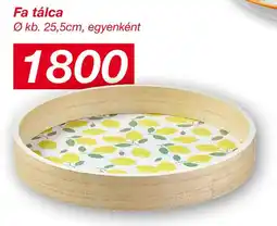 Kik Fa tálca ajánlat