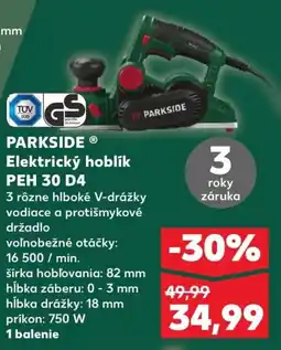 Kaufland SK PARKSIDE Elektrický hoblík PEH 30 D4 ajánlat