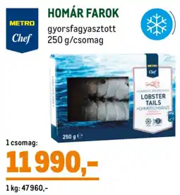 Metro Metro Chef Homár farok ajánlat