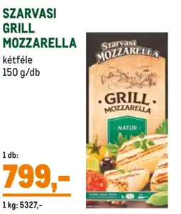 Metro Szarvasi grill mozzarella ajánlat