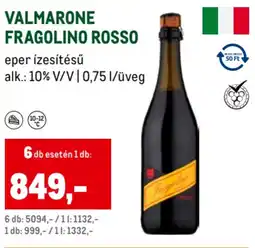 Metro Valmarone Fragolino Rosso ajánlat
