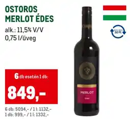 Metro Ostoros Merlot édes ajánlat
